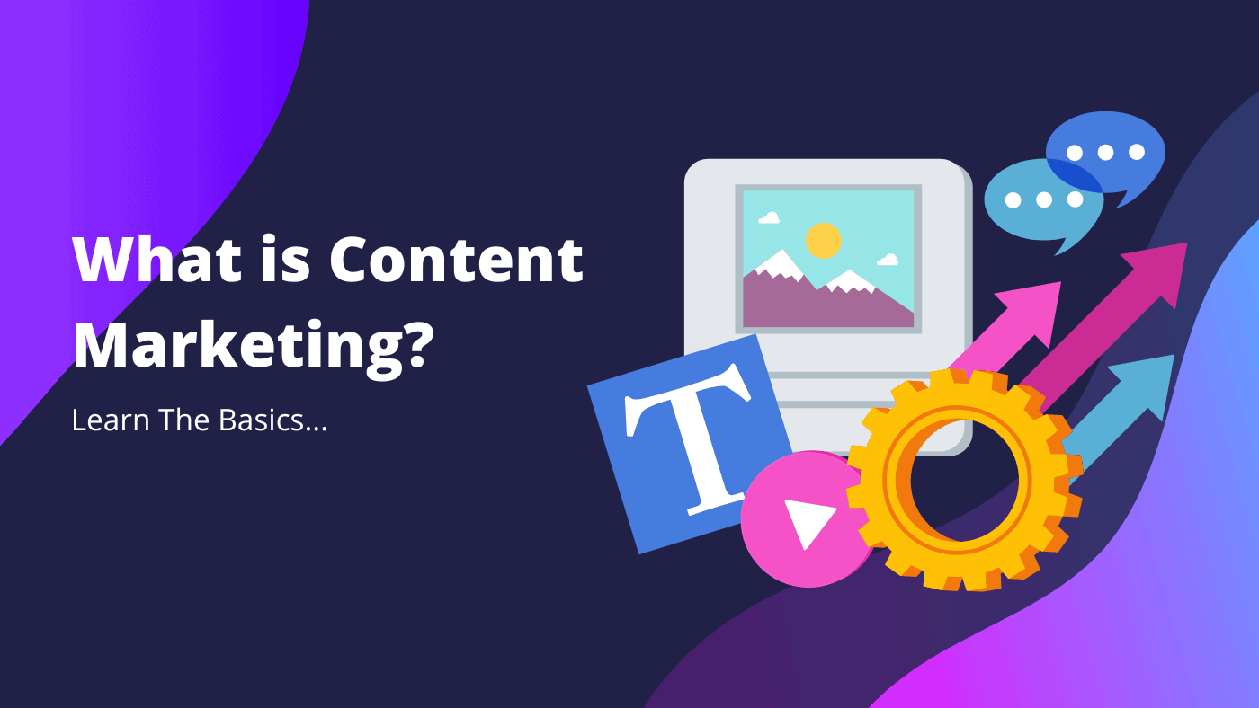 Learn The Basics Of Content Marketing And How To Use It To Your Advantage - Konectiz