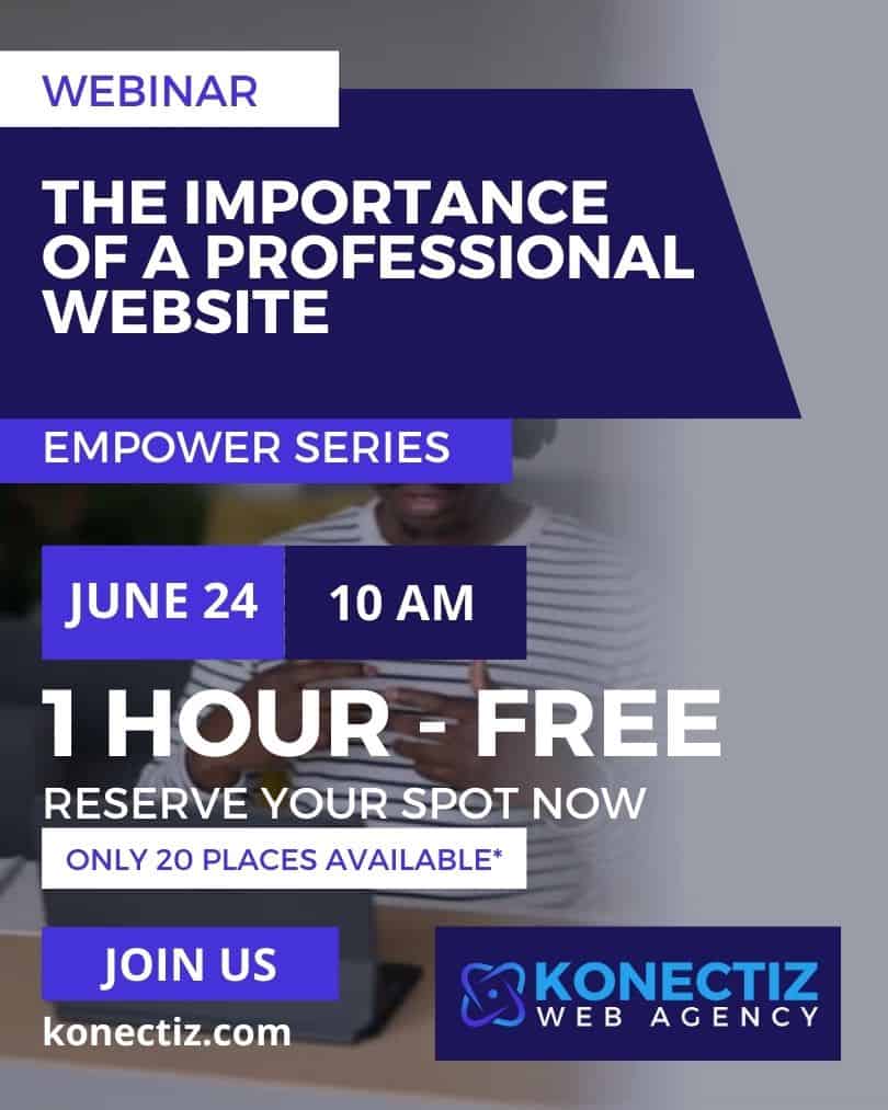 The Importance of a professional website - June 24th - Promo Video - Konectiz Web Agency