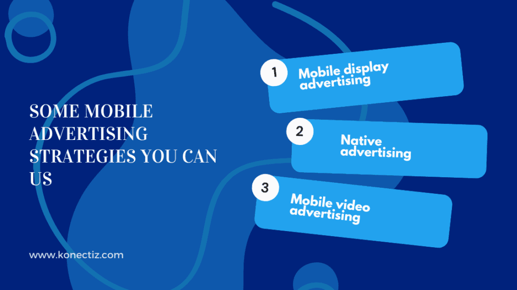 Some mobile advertising strategies you can us - Konectiz