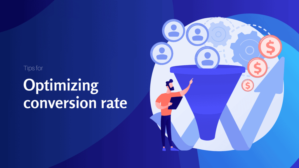 Tips for optimizing conversion rate - Konectiz