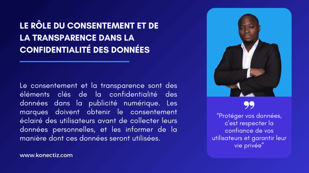 Le rôle du consentement et de la transparence dans la confidentialité des données - Konectiz