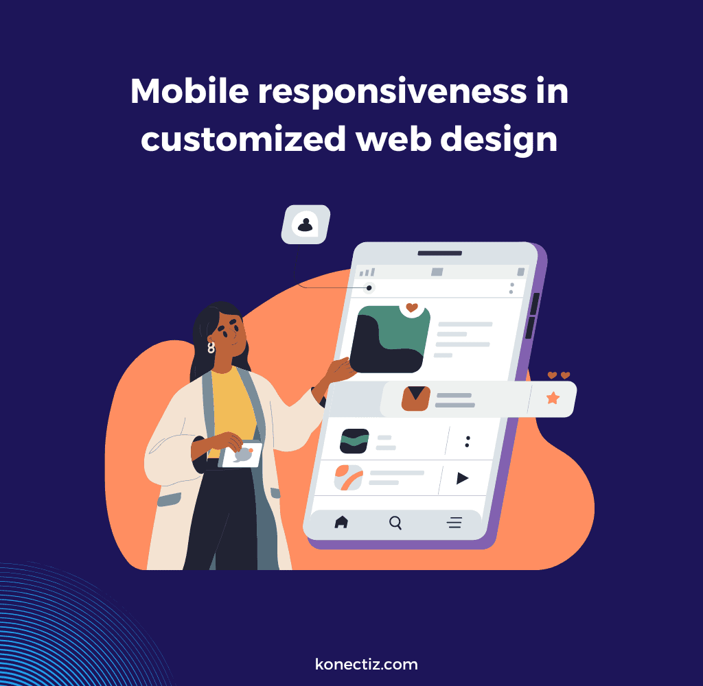 Mobile responsiveness in customized web design_ - Konectiz